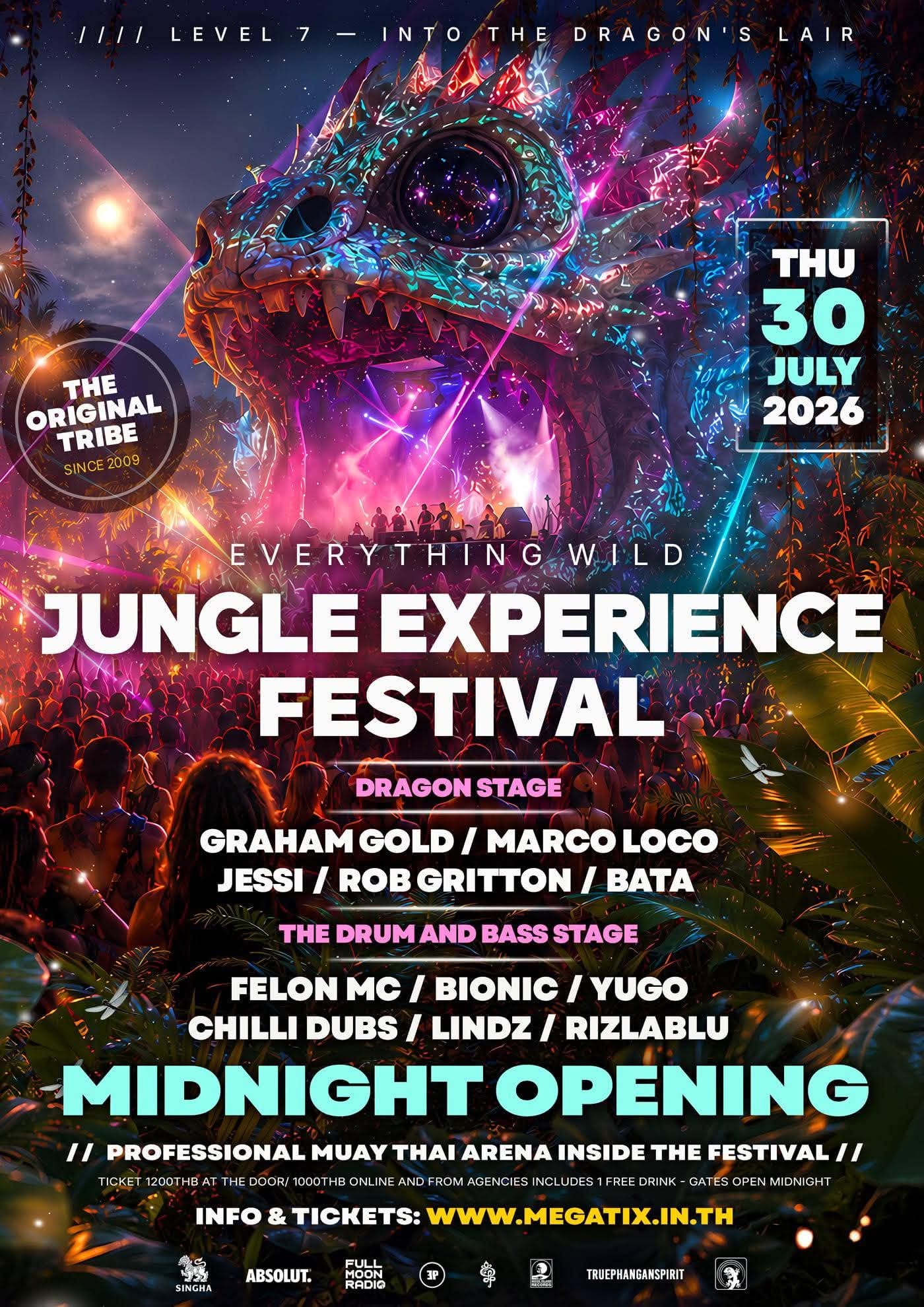 🐉 JUNGLE EXPERIENCE FESTIVAL – INTO THE DRAGON’S LAIR 🐉

Thursday 30 July 2026 | Midnight Opening

Everything Wild. One Legendary Night.

Journey deep into the jungle of Koh Phangan and enter The Dragon’s Lair—an unforgettable open-air festival where world-class music, spectacular production and thousands of travellers come together beneath the stars.

For one magical night, towering jungle scenery transforms into a mythical world of giant dragons, immersive stage design, lasers, fire, performers and incredible energy that can only be experienced at Jungle Experience Festival.

Since 2009, Jungle Experience has been one of Thailand’s most iconic underground dance events and a must-do experience for visitors to Koh Phangan.

 

🐲 DRAGON STAGE

House • Tech House • Progressive

⭐ Graham Gold (UK)

⭐ Marco Loco

⭐ Jessi

⭐ Rob Gritton (MiR / Jungle Experience)

🥁 Live Percussion by Bata

 

🔥 DRUM & BASS STAGE

Featuring some of Koh Phangan’s favourite Drum & Bass artists.

⭐ Felon MC

⭐ Bionic

⭐ Yugo

⭐ Chilli Dubs

⭐ Lindz

⭐ Rizlablu

 

🔥 More Than Just A Festival

Jungle Experience is a complete sensory adventure where music, art and performance become one.

Expect:

🔥 Spectacular fire performances throughout the night

✨ Giant illuminated dragon stage production

💃 Colourful dancers, roaming performers and immersive entertainment

🎨 Neon body painting

🎭 Incredible costumes and visual installations

🌴 Thousands of like-minded travellers from around the world

 

🥊 Included With Your Ticket

Your festival ticket also includes entry to our Professional Muay Thai Arena, where stadium-level fighters compete throughout the night in an authentic Thai boxing experience unlike any other festival.

 

🍹 Upgrade to VIP

Take your night to the next level with VIP access, including:

• Exclusive backstage viewing area

• Private cocktail bar

• Comfortable lounge seating

• Private toilets

• Premium views of the Dragon Stage

 

🌮 Everything You Need

✔ Hot food available all night

✔ Fully stocked bars

✔ Official taxi rank

✔ Secure festival facilities

 

🌌 Experience Koh Phangan’s Original Tribe

Dance beneath the stars, lose yourself in the music and become part of one of Asia’s most unforgettable nightlife experiences.

Whether you’re backpacking Thailand, celebrating with friends or searching for the island’s ultimate party, Jungle Experience Festival is a night you’ll never forget.

Everything Wild begins at Midnight.

 

Festival Information

📅 Thursday 30 July 2026

🕛 Gates Open: Midnight

📍 Koh Phangan, Thailand

🎟 Your ticket includes one complimentary drink on arrival.

 

Helpful Advice

We recommend leaving passports, bank cards and valuables securely in your accommodation and bringing only the cash you need for the evening.

 

Terms & Conditions

The Presenter reserves the right to alter the date, venue, entertainment or advertised activities without prior notice.
Stage views may vary depending on venue conditions.
Tickets are non-refundable, non-transferable and cannot be exchanged after purchase.
Personal circumstances preventing attendance do not qualify for a refund.
If the event is cancelled due to circumstances beyond the Presenter’s control, refunds will be at the Presenter’s discretion.
This is a 20+ event. All guests must present valid photo ID upon request.
 